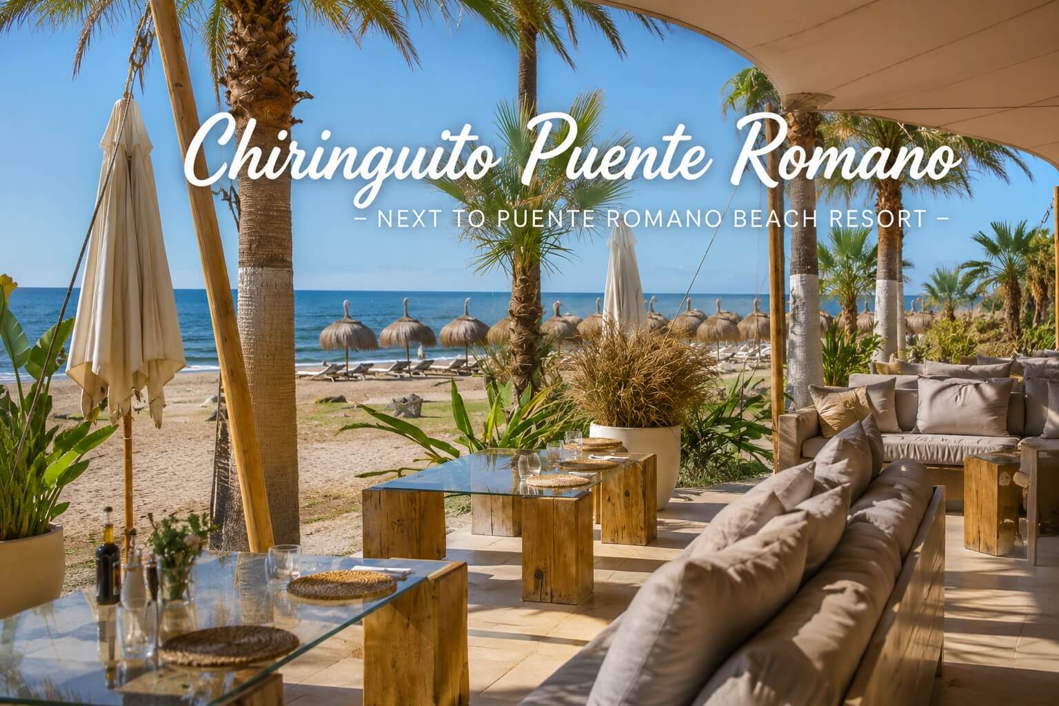 El Chiringuito – Puente Romano Beach Resort